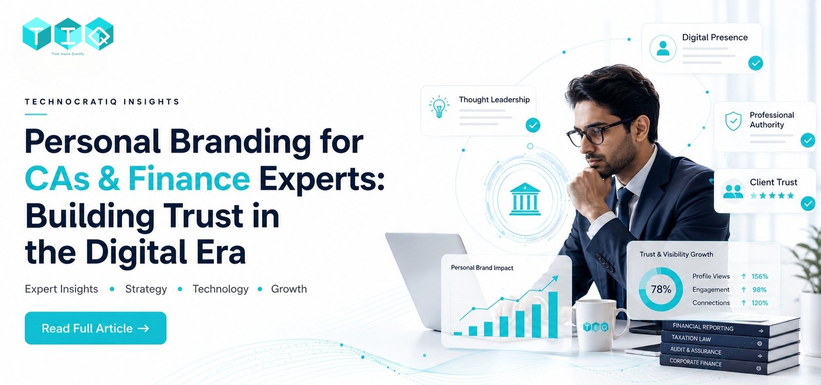 Personal Branding for CAs & Finance Experts: Building Trust in the Digital Era