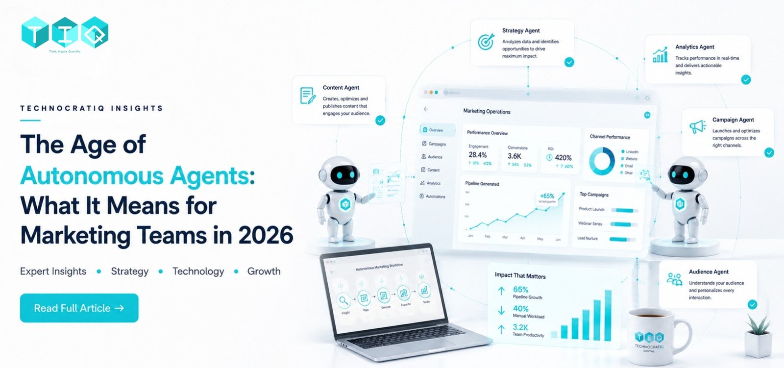 The Age of Autonomous Agents: What It Means for Marketing Teams in 2026