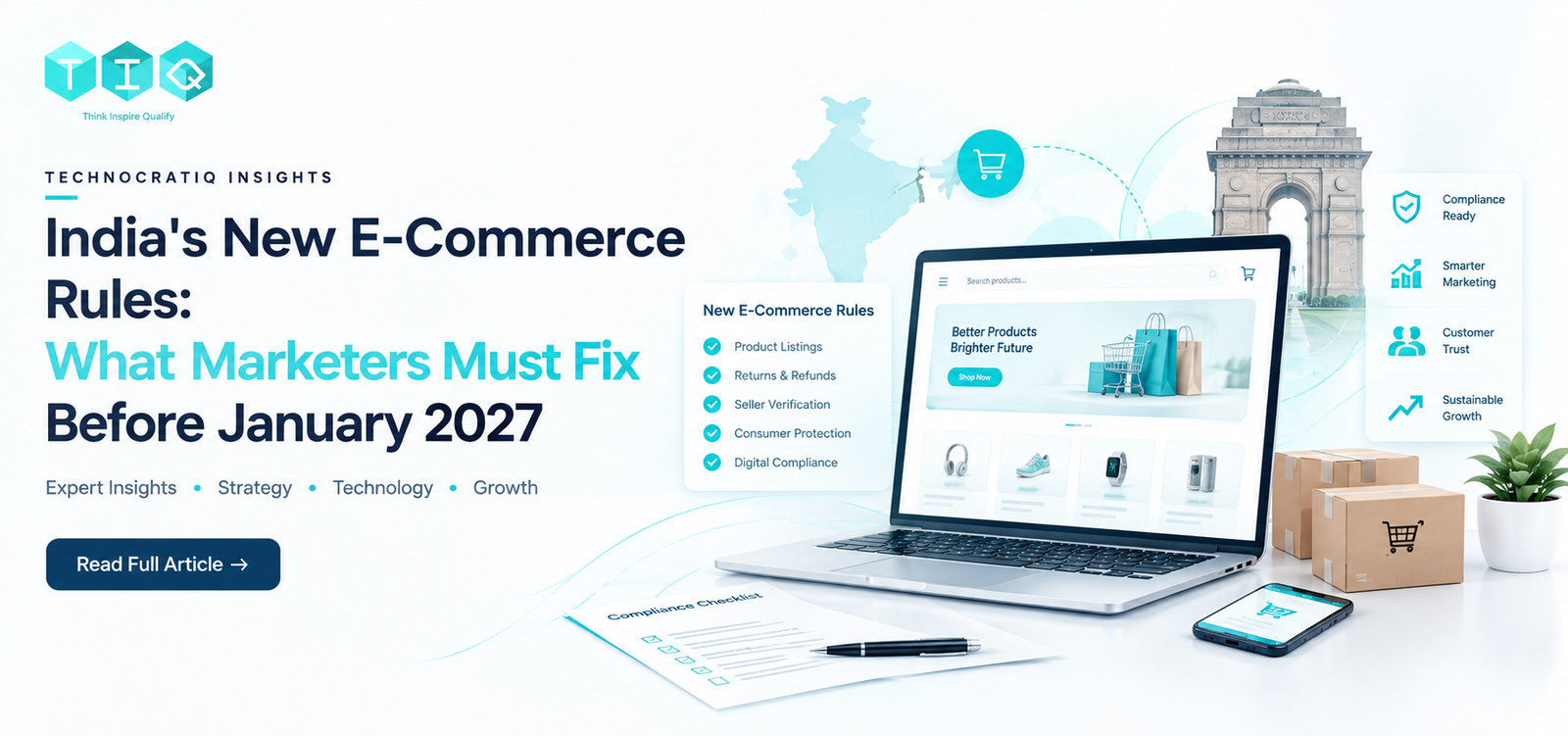India’s New E-Commerce Rules: What Marketers Must Fix Before January 2027